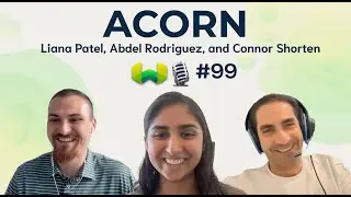 ACORN with Liana Patel and Abdel Rodriguez - Weaviate Podcast #99!