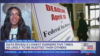 IRS audits target low-earner | Dan Abrams Live