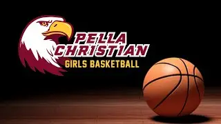Pella Christian Girls Varsity Basketball vs Van Meter
