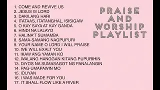 PRAISE & WORSHIP PLAYLIST 1