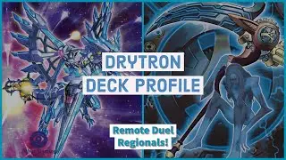 *Yu-Gi-Oh!* Top 8 Drytron Remote Duel Regional Deck Profile! - Talha Ather