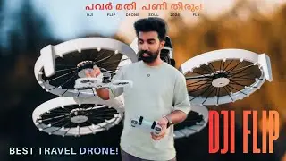 DJI Flip User Experience & 4K Footage | Malayalam Review | Best Mini Drone 2025