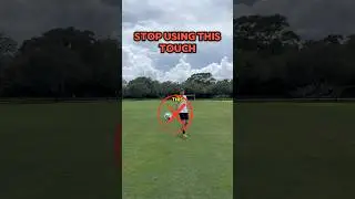 Stop Using This Touch #fyp #soccer #control #touch #technical