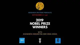 Nobel Prize Winners 2019