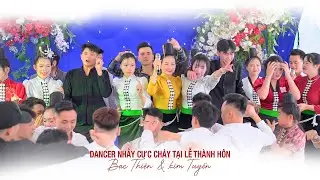 NHẠC SÀN TÂY BẮC 2026 NHẢY CỰC CHÁY TẠI LỄ THÀNH HÔN [BẠC THIỆN & KIM TUYẾN]BẢN NÀ BON-XÃ THUẬN CHÂU