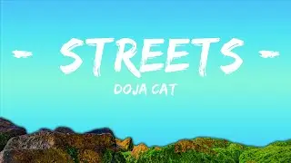 Doja Cat - Streets (Lyrics)  | 30mins with Chilling music