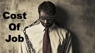 The True Cost of a Job: Is Your Job Modern Slavery? ⛓️