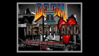 Doom 2 Heartland Map 03 Reservoir Dog