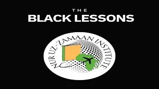 THE BLACK LESSONS (#121) - Beyond Bilal: Black History In Islam (Islam in East Africa)