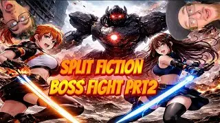 Split Fiction With #DermicTrout7713 Boss Fight Prt 2