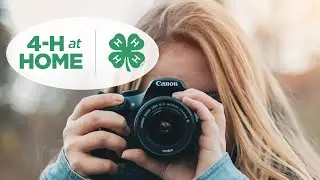 Photography - 4-H at Home