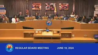 June 18, 2024 - 9am Regular Board Meeting including Budget and LCAP