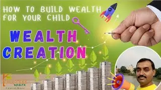 Best investment for children's future,  nvestment for children's higher education, Best future plan