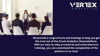 Oracle  Analytics Cloud || OAC Training || Vertex Analytics || Oracle @vertexanalyticsinc