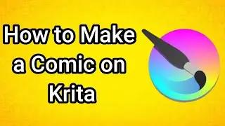 How to Make a Comic on Krita