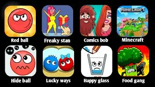 Comics bob,Fishdom,Draw to smash,Freaky Stan,Lucky ways,Happy glass,Granny,Sonic dash