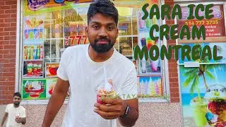 SARA ICE CREAM | MONTREAL | TAMIL FOOD REVIEW | MAYURAN