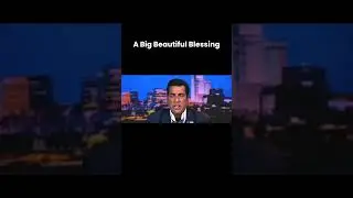 A Big Beautiful Blessing