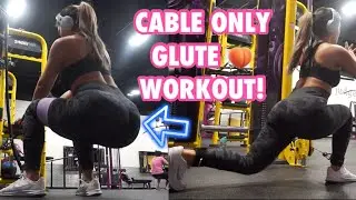 CABLE ONLY GLUTE WORKOUT AT PLANET FITNESS | LOVEEMANDA