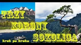 Trzy Korony - Sokolica,  powrót rowerem przełomem Dunajca -  krok po kroku - POLECAM