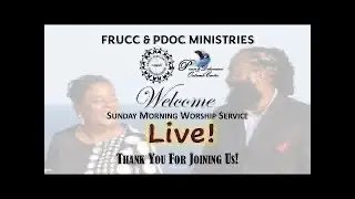 Live Streaming of FRUCC PDOC Ministries
