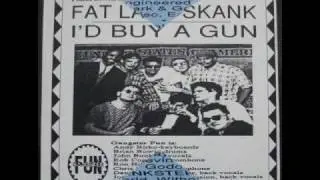 Gangster Fun ~ I'd Buy a Gun