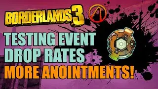Borderlands 3 Testing Farming Frenzy Boss Drop Rates | Way More Anointments