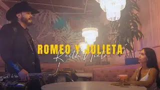 Keith Nieto - Romeo Y Julieta (Video Oficial)