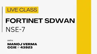Fortinet SDWAN (NSE7) | SD-WAN Design Principles – 5 Pillars
