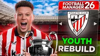 Athletic Bilbao YOUTH ONLY Rebuild | Can We Win Champions League?