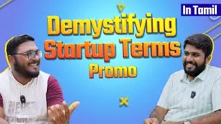 Demystifying Startup Terms Promo| Tamil | ScaleCast w/Shuryaft, Saravanan - DigiMonk.Agency #startup