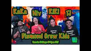 Diamond Crew Kids short clip