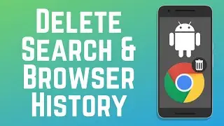 Как очистить историю поиска и браузера Google на Android в 2026 году