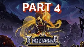 Let's Play Kingsgrave Full Gameplay | Walkthrough Part 4
