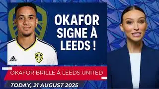 Noah Okafor rejoint Leeds United : un nouveau chapitre plein de promesses !🌏