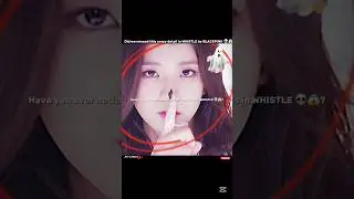 What did BLACKPINK whistle meant? 💀 #fypシ゚viral #blackpink #zen #100k #jennie #jen #shorts #ytshorts