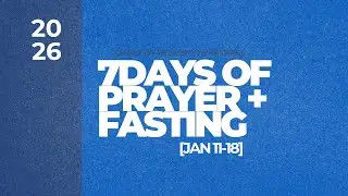 Week Of Prayer & Fasting | Day 5