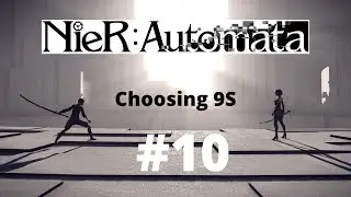NieR:Automata ROUTE C Gameplay Walkthrough #10 9S VS A2 ENDING D
