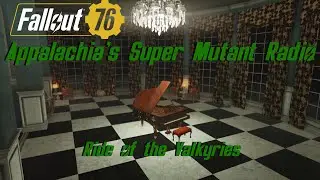Appalachia&rsquo;s Super Mutant Radio presents Ride of the Valkyries by Richard Wag
