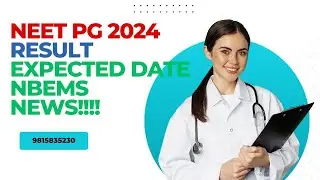NEET PG 2024 RESULT UPDATED NEWS BY NBEMS !!! #neetpg2024latestupdates #nbems #neepg2024counselling