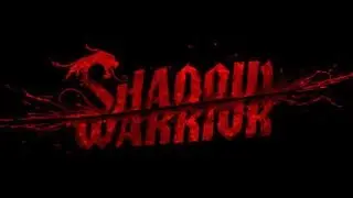 Shadow Warrior Full game playthrough/walkthrough {part seven}