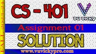 CS401 Assignment 01 Solution Fall 2023 - 2024 | Assmsoft and DosBox| VU VIKCY