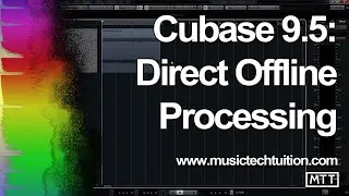 Cubase 9.5: Direct Offline Processing