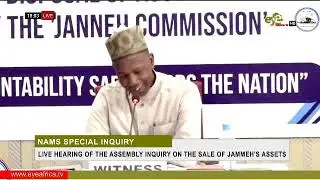 MR.HAMAT NK BAH: HEARING OF THE NATIONAL ASSEMBLY INQUIRY ON THE SALE OF JAMMEH'S ASSETS