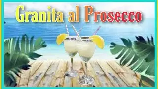 Granita al prosecco 🥂 Drink Estivo 🥂 Ricetta semplicissima !  #summer #recipe #granita