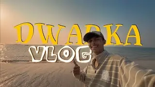 Dwarka Vibes 🌊 | A Cinematic Travel Vlog