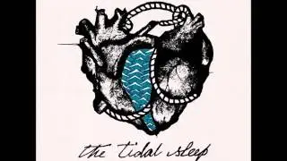The Tidal Sleep - S/T (Full Album)