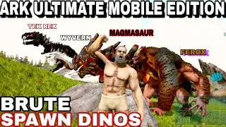 😱ARK Ultimate Mobile Edition Brute Spawn Dinos Ferox /ark mobile/ #ark #new #trending #viral #gaming