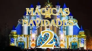 MAGICAS NAVIDADES 2