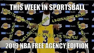 This Week in Sportsball: 2019 NBA Free Agency Edition